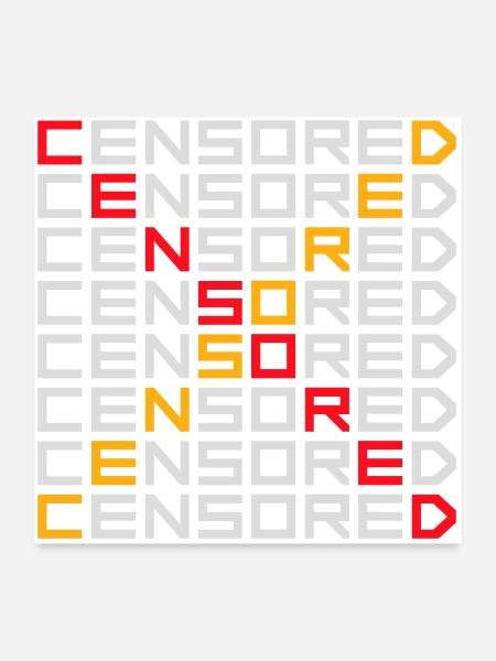 Censored Funny Statement Freedom Logo - Poster 24" x 24" (60x60 cm) - white - Front