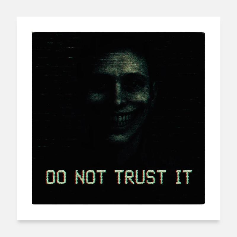 Ne lui faites pas confiance Glitch Horror Poster 60 x 60 cm