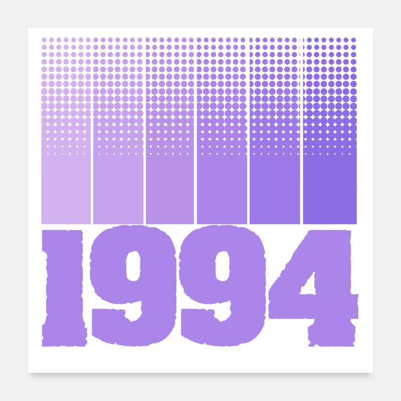 Born in 1994 Poster 24" x 24" (60x60 cm)