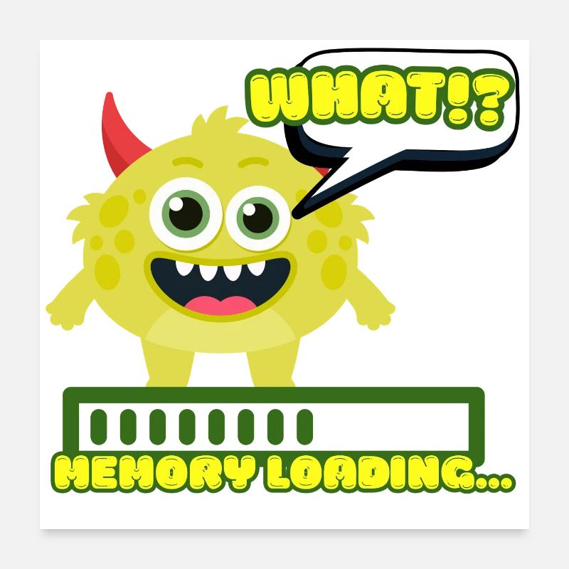 Memory Loading Monster Meme Poster 24" x 24" (60x60 cm)
