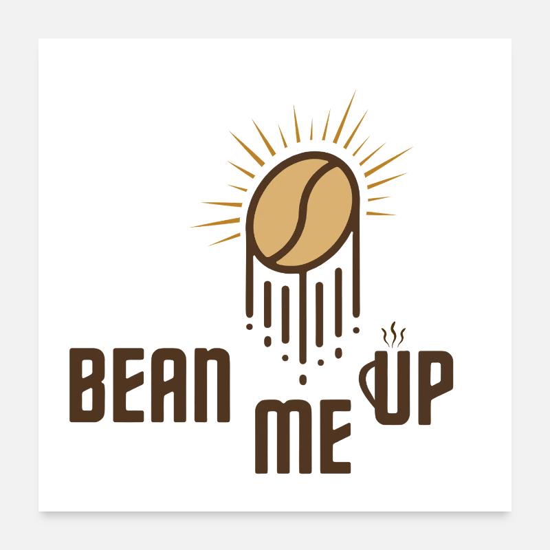 Bean Me Up: Coffee bean goes into the atmosphere Poster 24" x 24" (60x60 cm)