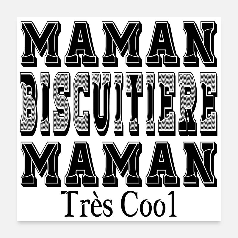 Maman Biscuitière Maman Très Cool Poster 60 x 60 cm