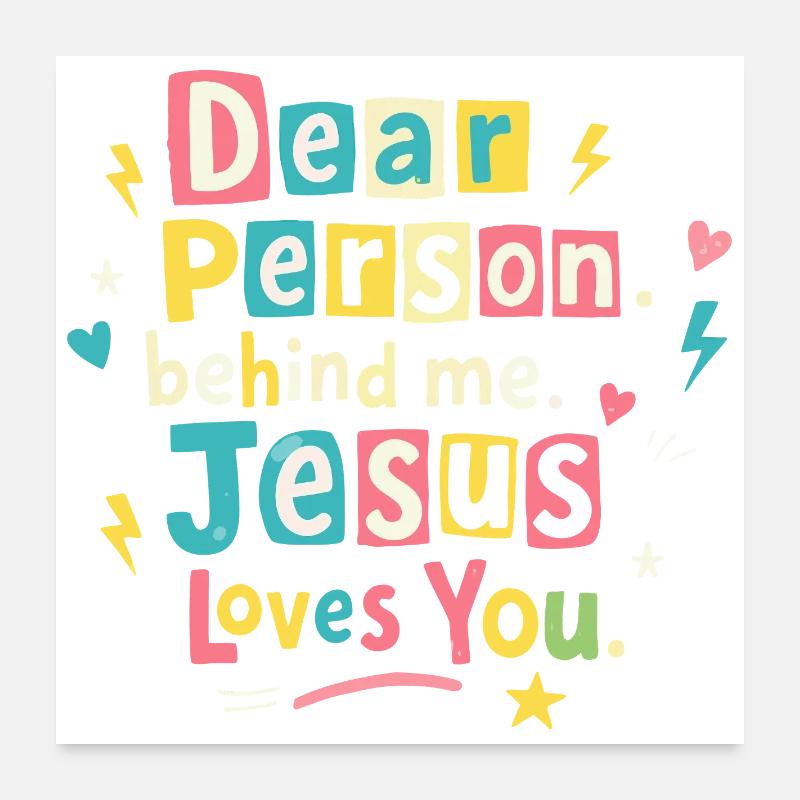 Jesus liebt dich positive Botschaft Poster 60x60 cm