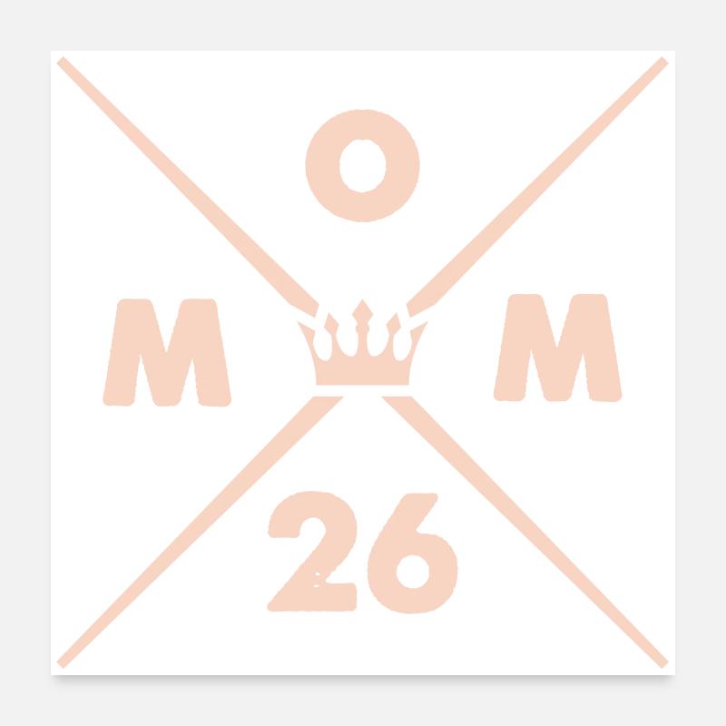 Maman 26 ans Poster 60 x 60 cm