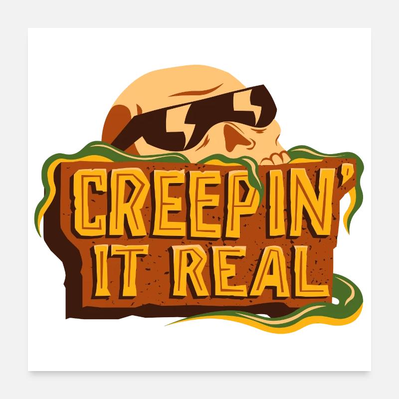 Creepin' It Real Poster 60x60 cm