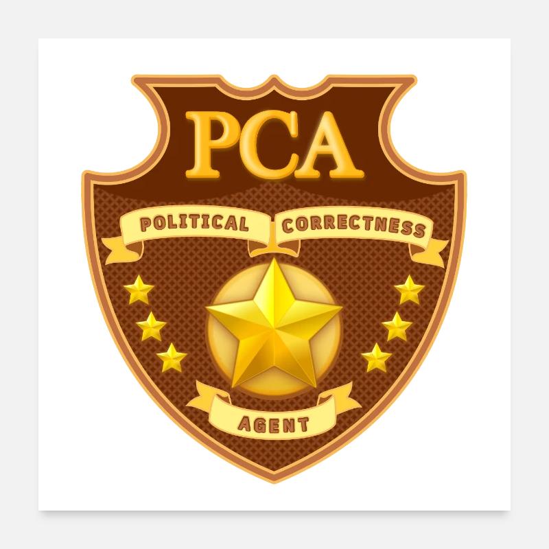 Political Correctness Agent Badge Poster 24" x 24" (60x60 cm)