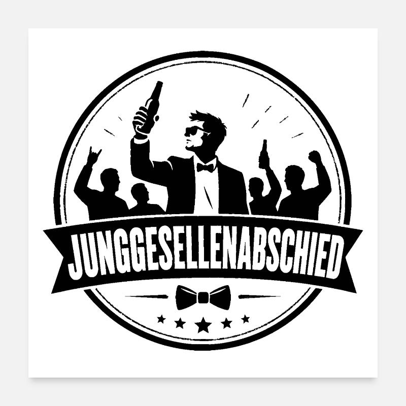 Junggesellenabschied Poster 60x60 cm
