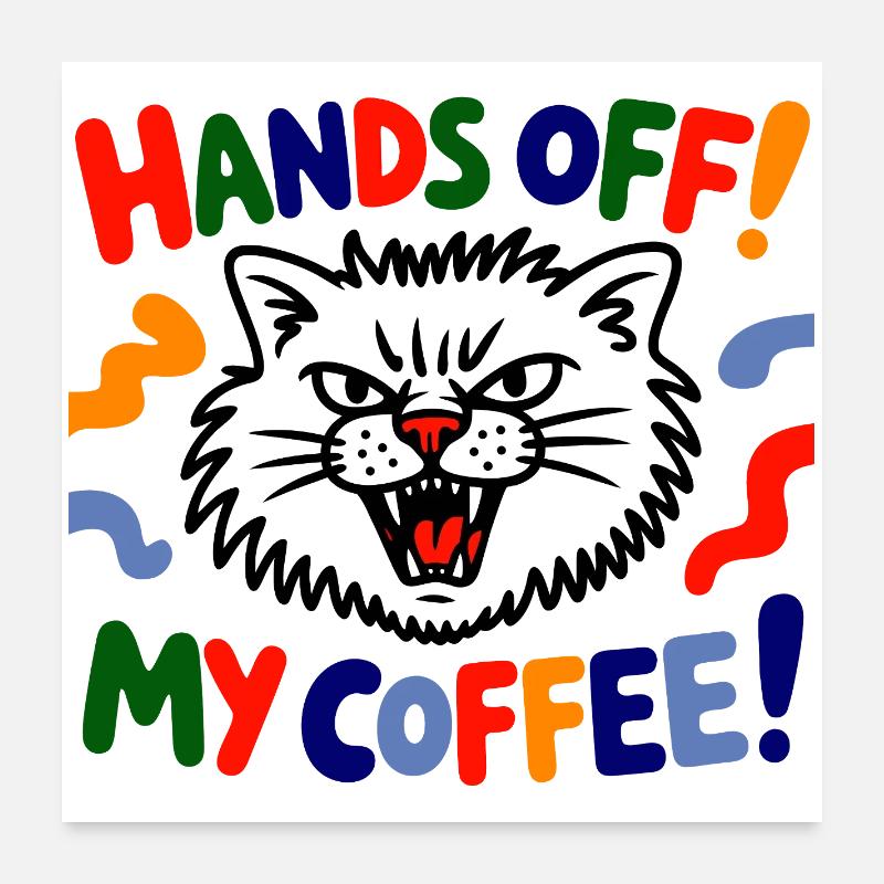 Avertissement pour chat au café : Pas touche ! Poster 60 x 60 cm