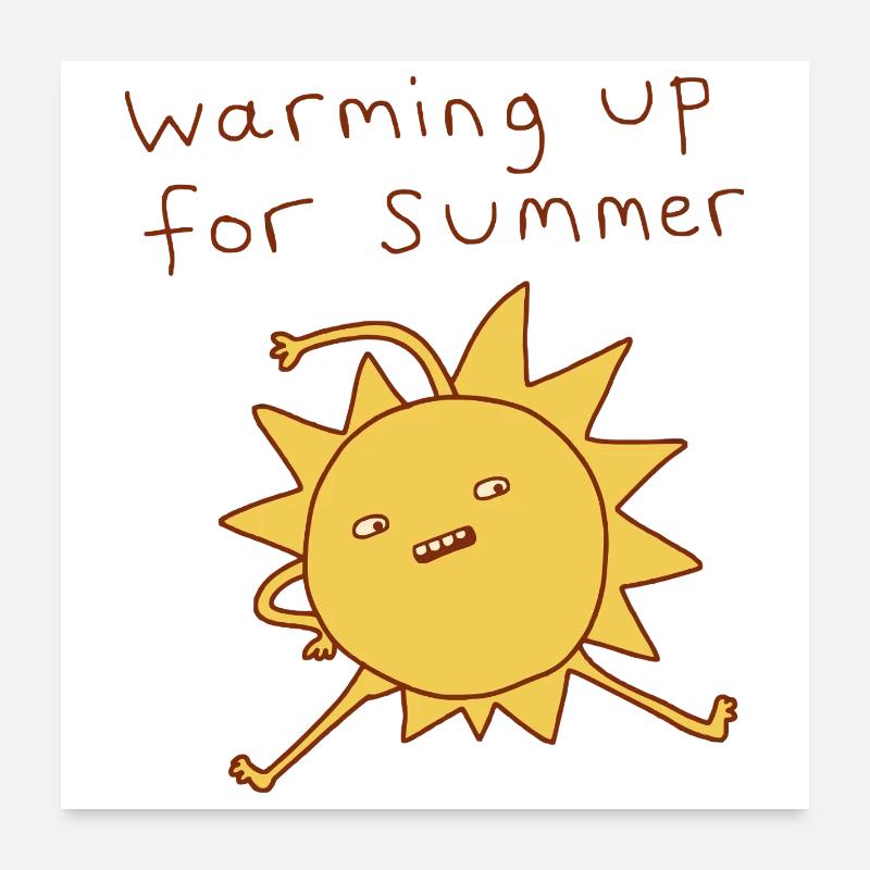 Sun Warming Up for Summer Poster 24" x 24" (60x60 cm)