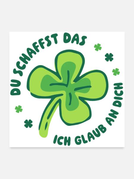 Du schaffst das! – Glücksklee Mutmacher - Poster 60x60 cm - Weiß - Vorne