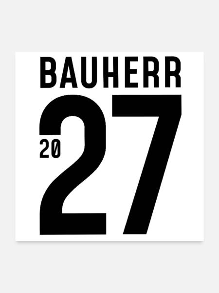 Bauherr 2027 - Poster 60x60 cm - Weiß - Vorne
