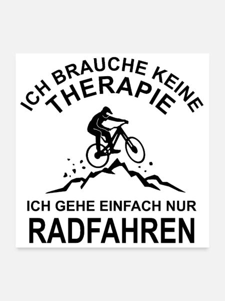 Radfahren - Ich brauche keine Therapie - Poster 60x60 cm - Weiß - Vorne