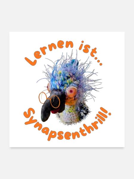 Krallo Kreisch™: Lernen ist Synapsenthrill - Poster 60x60 cm - Weiß - Vorne