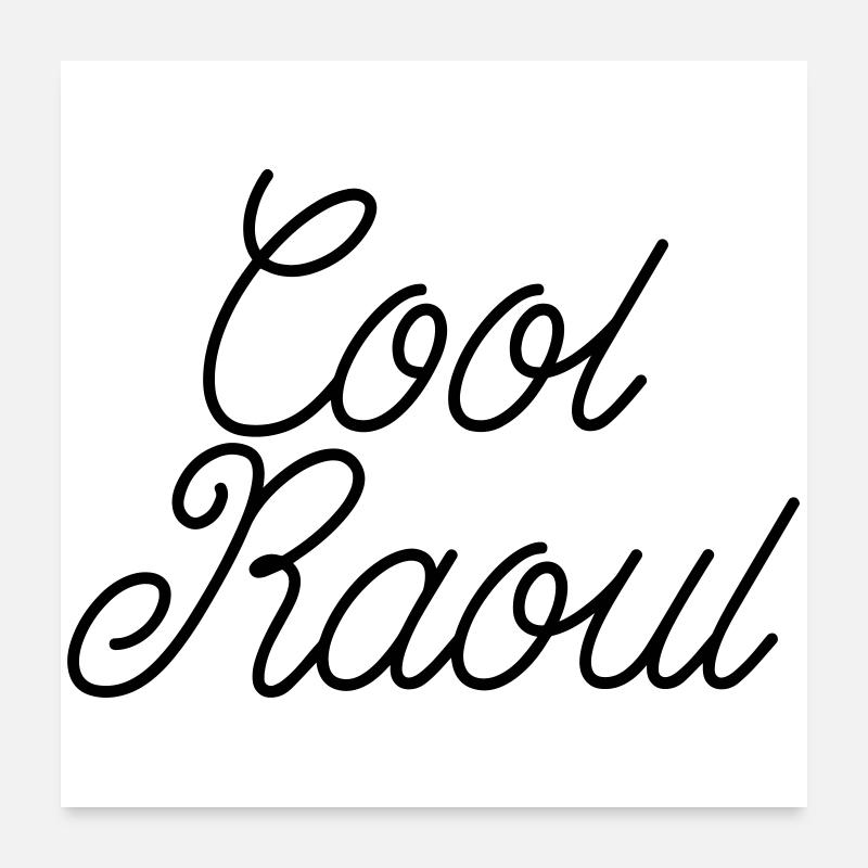 Cool Raoul - Détends toi Poster 60 x 60 cm