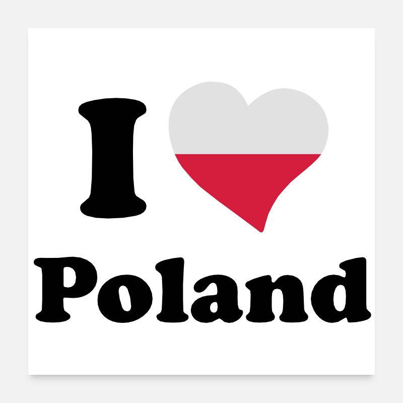 I love Poland Poster 24" x 24" (60x60 cm)