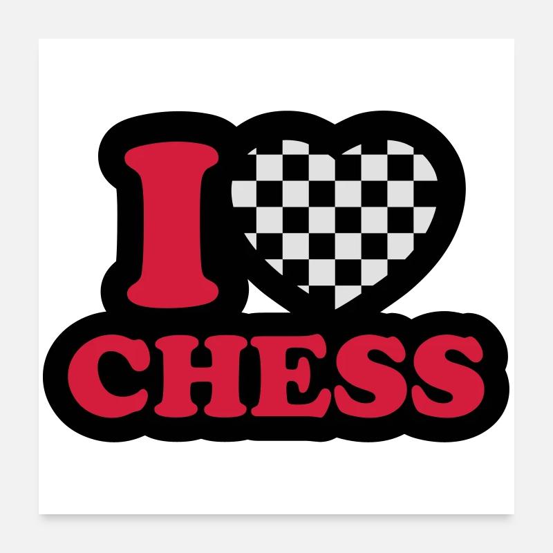I love chess Poster 24" x 24" (60x60 cm)