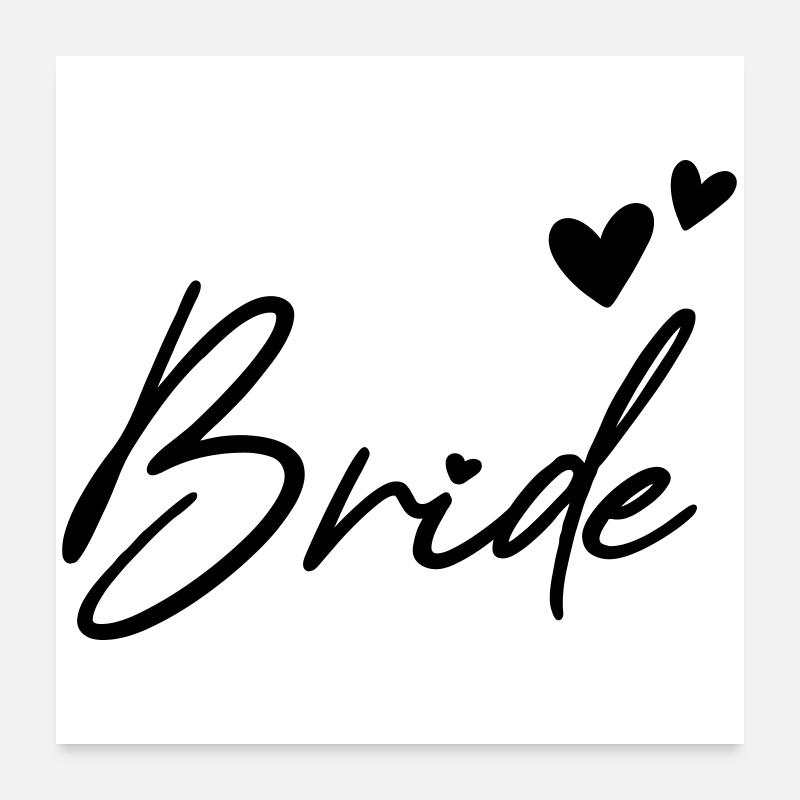 BRIDE Junggesellenabschied Poster 60x60 cm