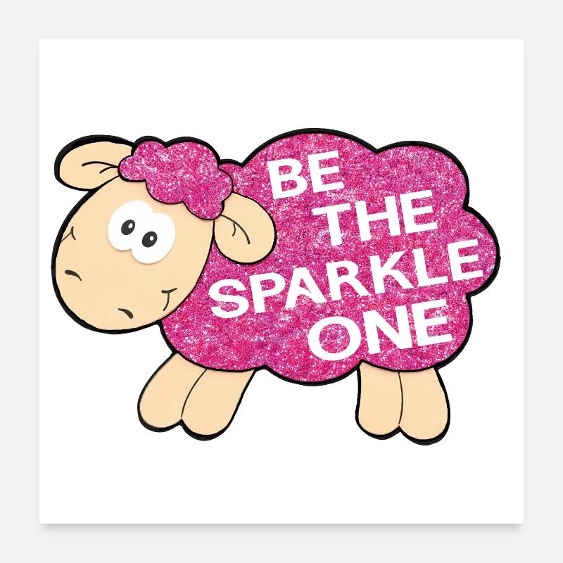 Be the Sparkle One – Glittering Sheep Saying Poster 24" x 24" (60x60 cm)