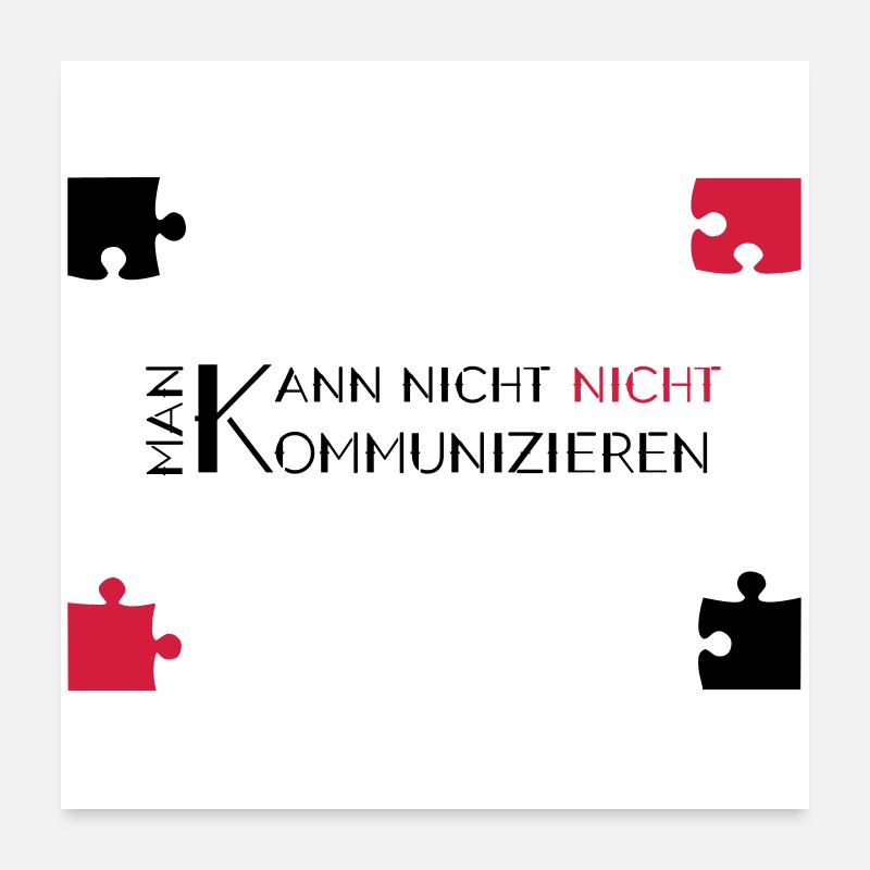 communication watzlawick - Poster 60x60 cm - Weiß