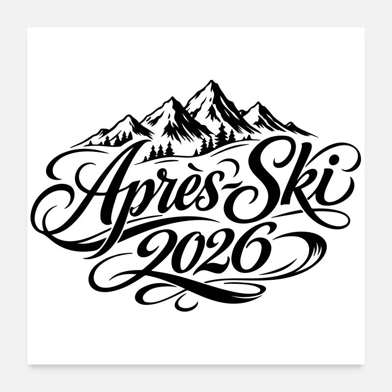 Apres Ski 2026 Poster 60x60 cm