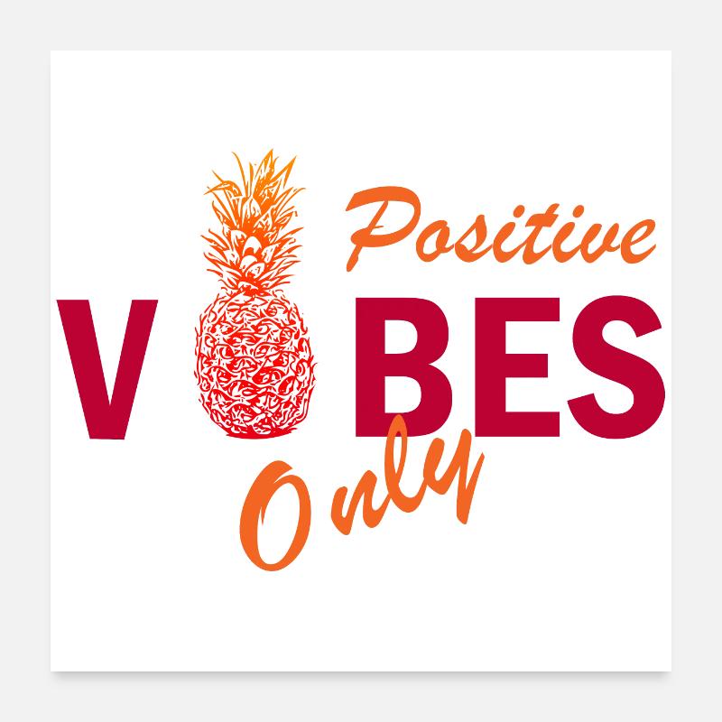 Nur positive Vibes Poster 60x60 cm