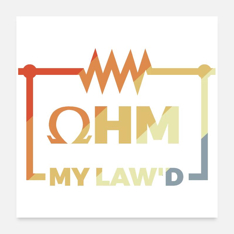 Funny Ohm's Law Poster 24" x 24" (60x60 cm)