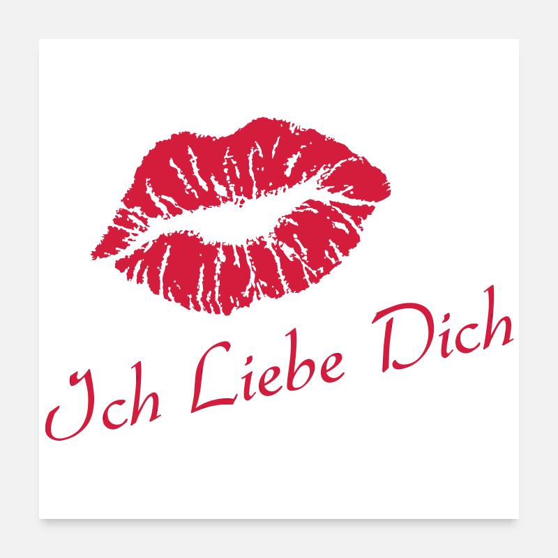 Ich Liebe Dich Poster 60x60 cm