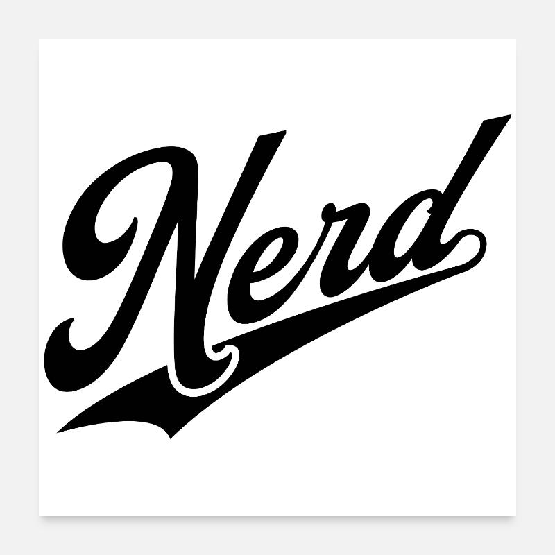 NERDY forever - NERD retro black Poster 24" x 24" (60x60 cm)