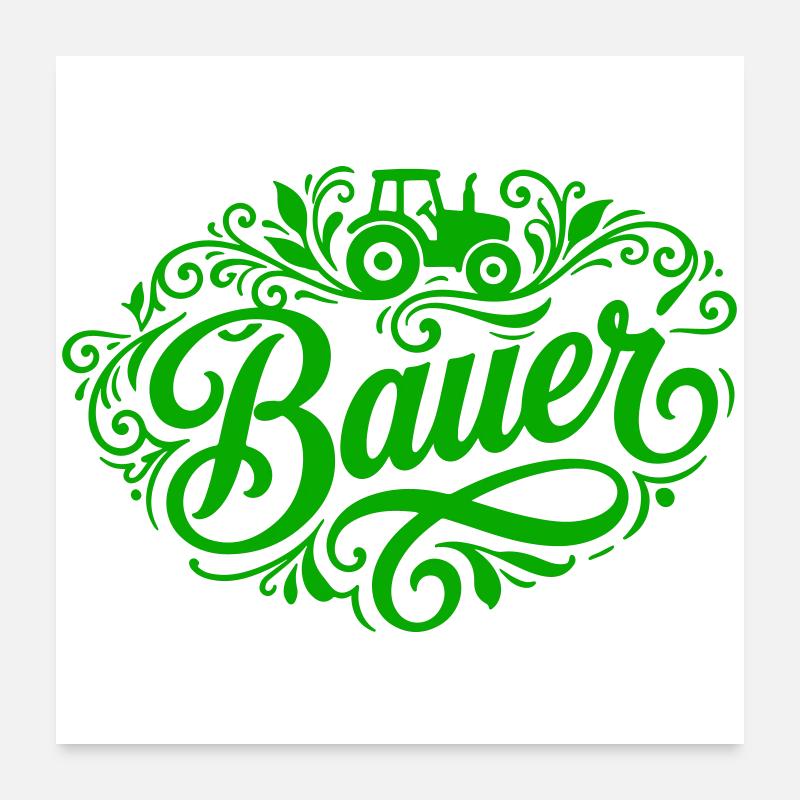 Bauer Farmer Poster 60x60 cm