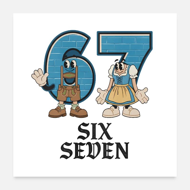 6 7 Six Sept mèmes Poster 60 x 60 cm