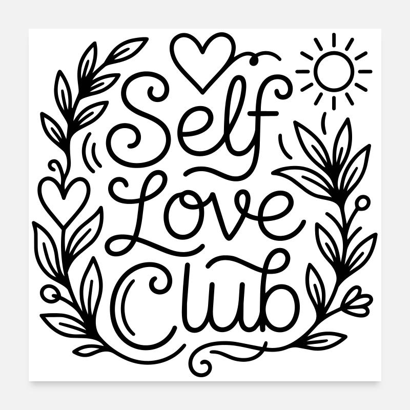 Self love Poster 24" x 24" (60x60 cm)