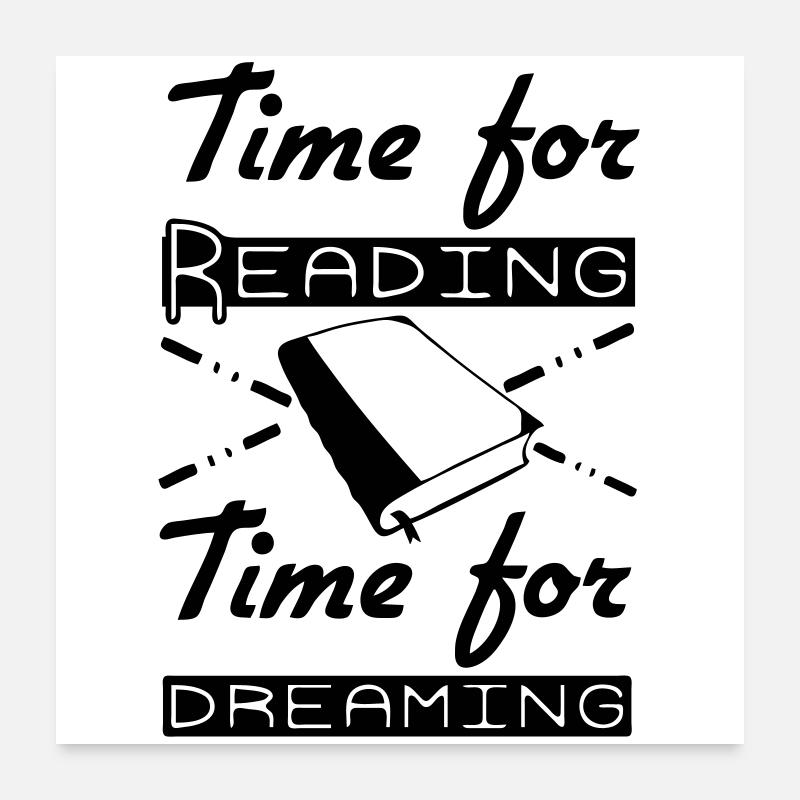 Time for Reading & Dreaming Poster 24" x 24" (60x60 cm)