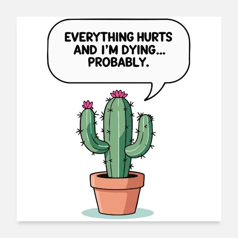 Sarcastic Cactus Poster 24" x 24" (60x60 cm)