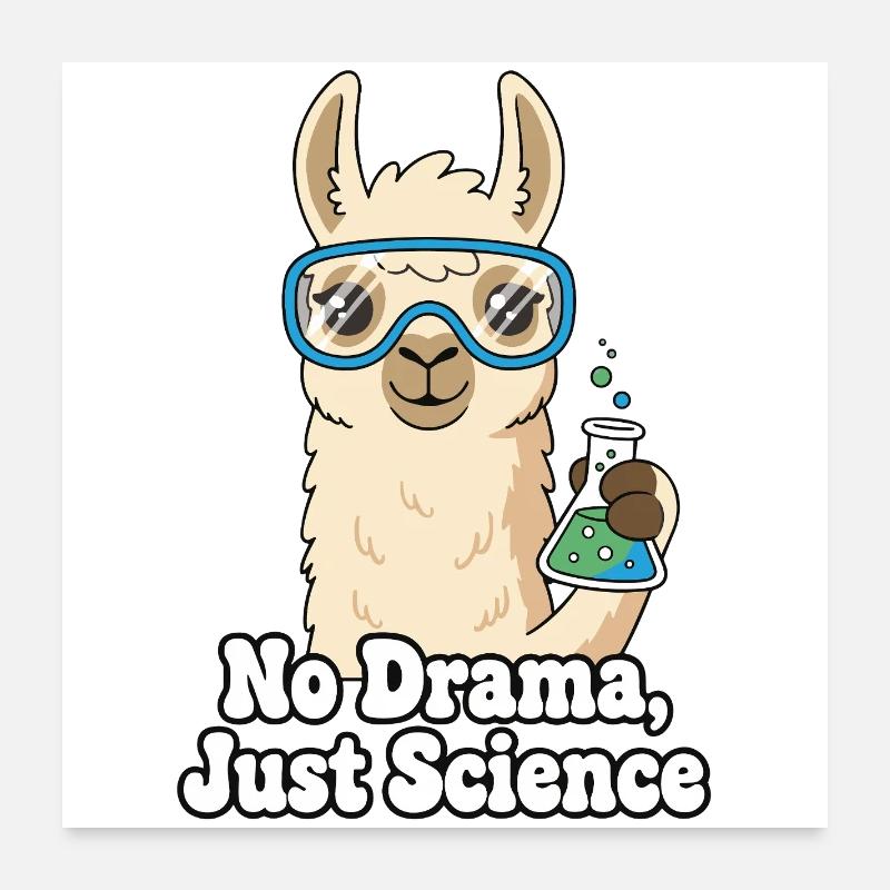 Pas de drame, juste un lama de science Poster 60 x 60 cm