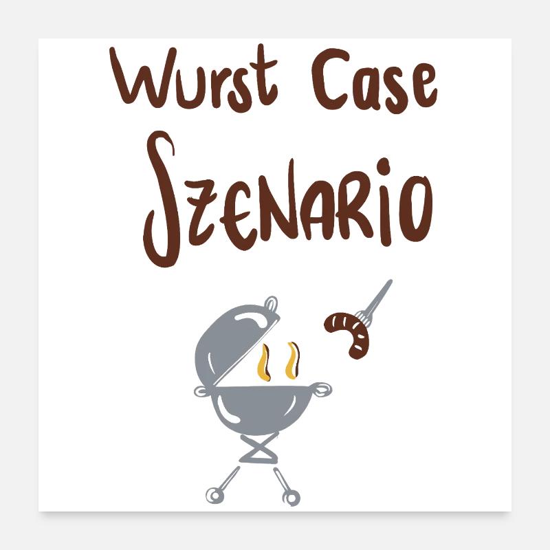 Wurst Case Szenario Poster 60x60 cm