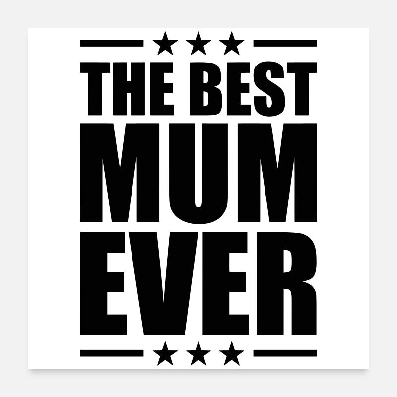 Die beste Mutter - Muttertag Poster 60x60 cm