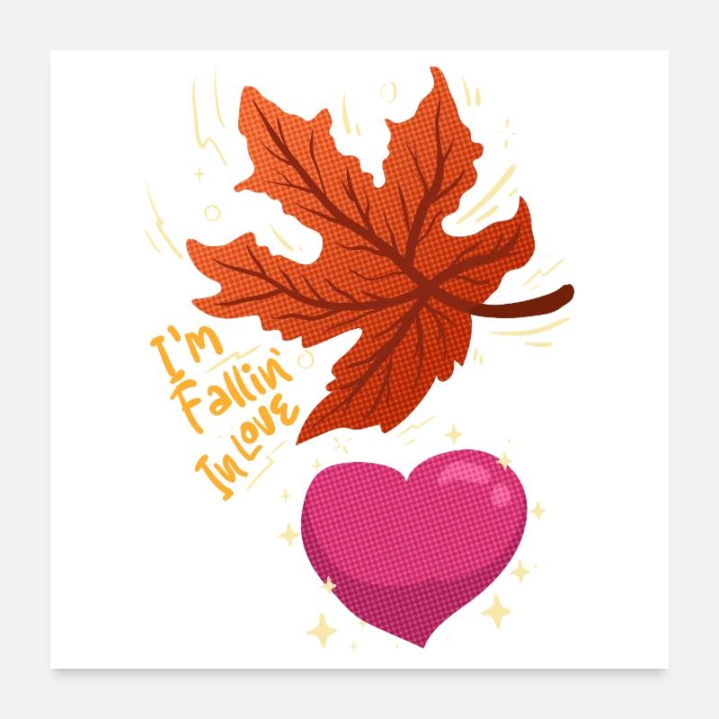 I'm Falling in Love - Maple Leaf Falling In Love Poster 60x60 cm