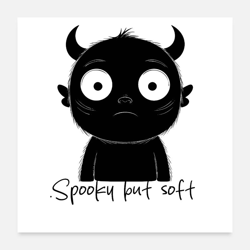 Spooky but soft Poster 24" x 24" (60x60 cm)