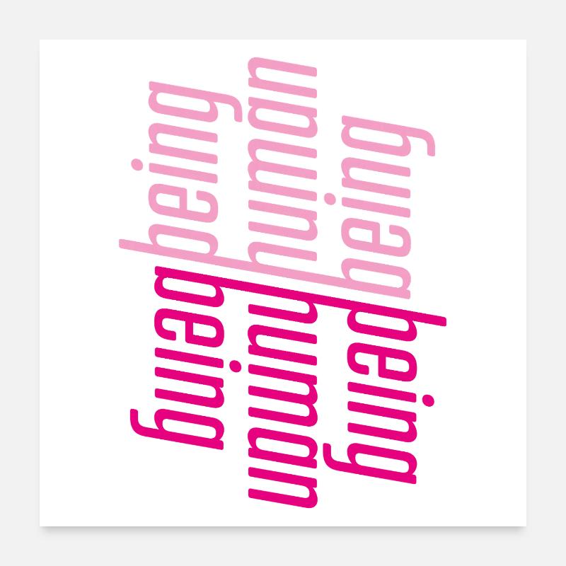 ThinkBick_being_human_being_2026 Poster 60x60 cm