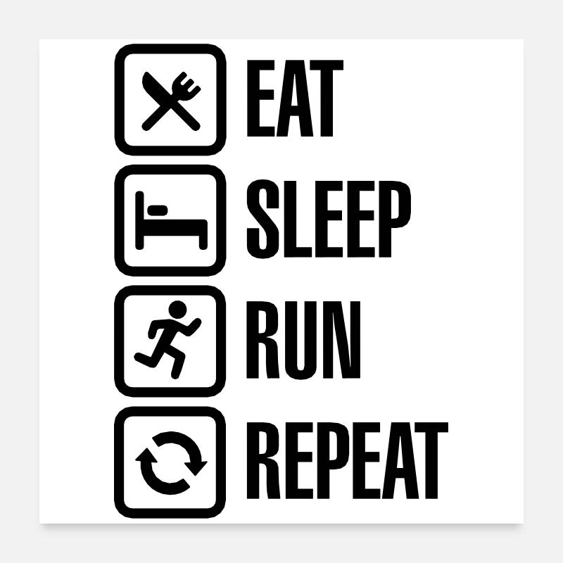 Eat sleep run repeat Poster 60x60 cm