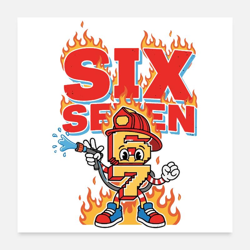 Meme 67 Firefighter Six Seven meme Gift Poster 24" x 24" (60x60 cm)