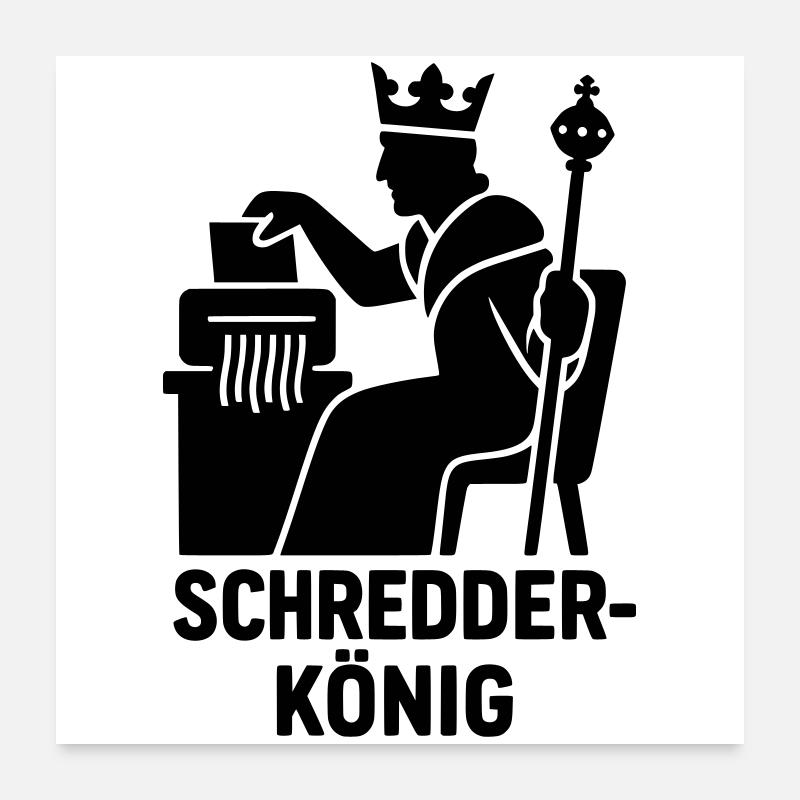 schredder könig - Poster 60x60 cm - Weiß