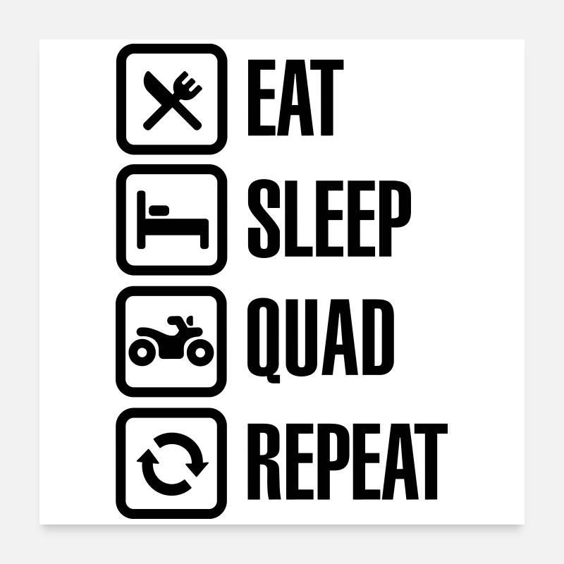 VTT véhicule tout-terrain Eat sleep quad répéter Poster 60 x 60 cm