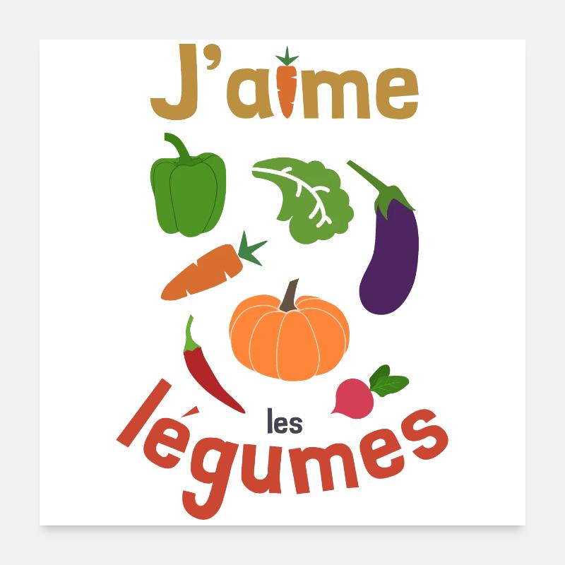 J'aime les légumes Poster 60 x 60 cm