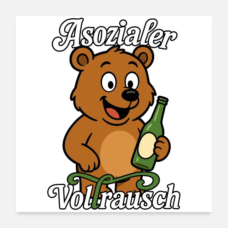 ASOZIALER VOLLRAUSCH Poster 60x60 cm