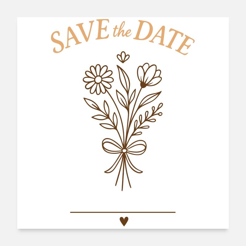 Save the Date Bouquet – Wedding 2025 Poster 24" x 24" (60x60 cm)