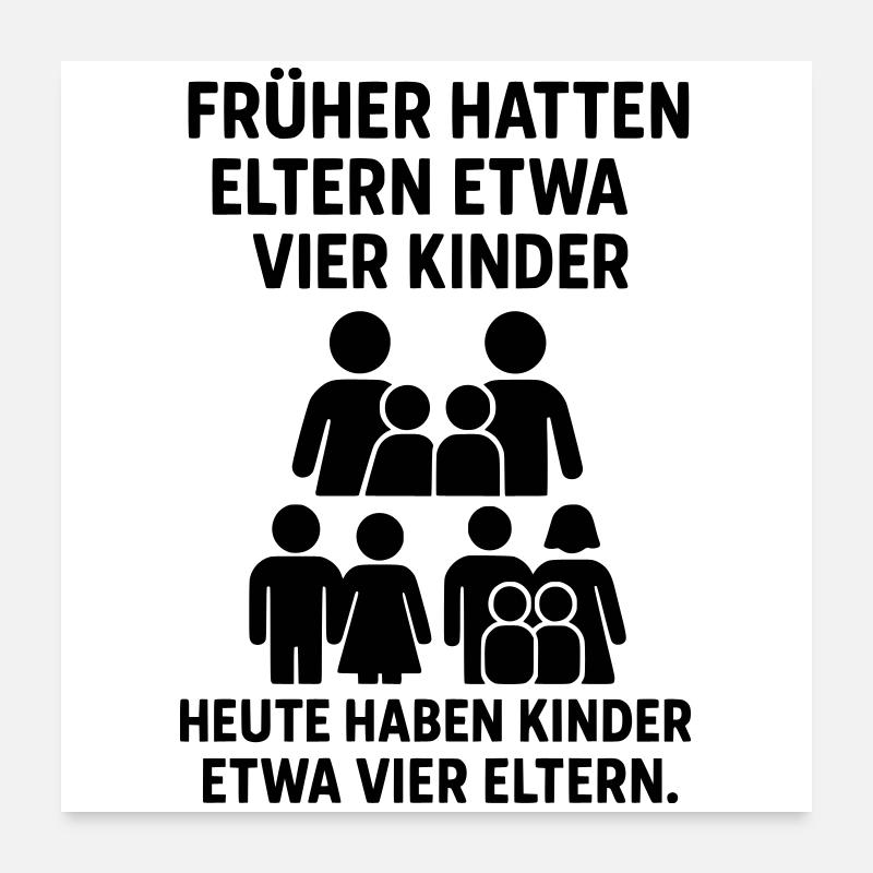 kinder eltern witz Poster 60x60 cm