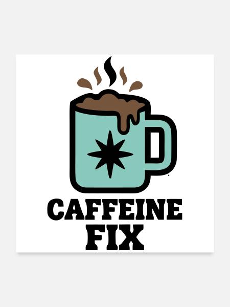 Caffeine Fix Tasse Logo - Poster 60x60 cm - Weiß - Vorne