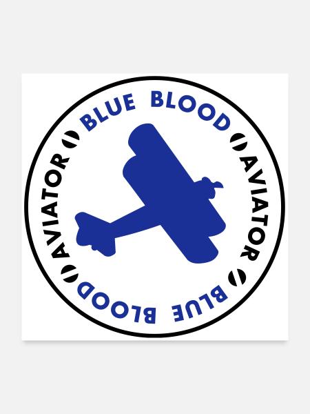 Aviator- blue blood - Poster 60x60 cm - Weiß - Vorne
