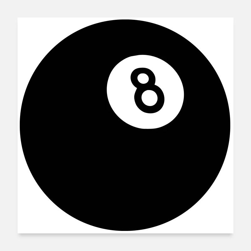 Black Eight Poster 24" x 24" (60x60 cm)